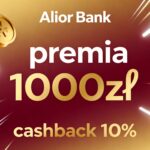 Premia 1000 zł za konto osobiste w Alior Banku – reklama promocji