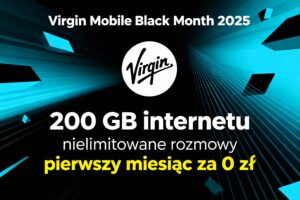 Logo Virgin Mobile z informacją o ofercie Black Month – 200 GB internetu i nielimitowane rozmowy