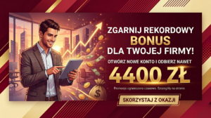 Grafika promocyjna w barwach burgundu i złota przedstawiająca uśmiechniętego biznesmena z tabletem na tle panoramy miasta. Widoczny jest rosnący wykres, monety oraz worek z pieniędzmi, obok tekstu informującego o rekordowym bonusie do 4400 zł.