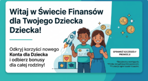 Nowoczesny baner promocyjny z ilustracją dwojga uśmiechniętych dzieci i informacją o bonusach za otwarcie konta bankowego.