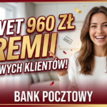 uśmiechnięta kobieta z kartą płatniczą w dłoni obok napisu 'Nawet 960 zł premii dla nowych klientów! Bank Pocztowy