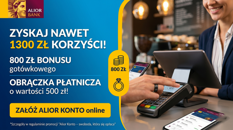 Promocja bankowa Alior Bank 1300 – zestawienie bonusów za otwarcie konta.